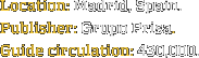 Location: Madrid, Spain. Publisher: Grupo Prisa. Guide